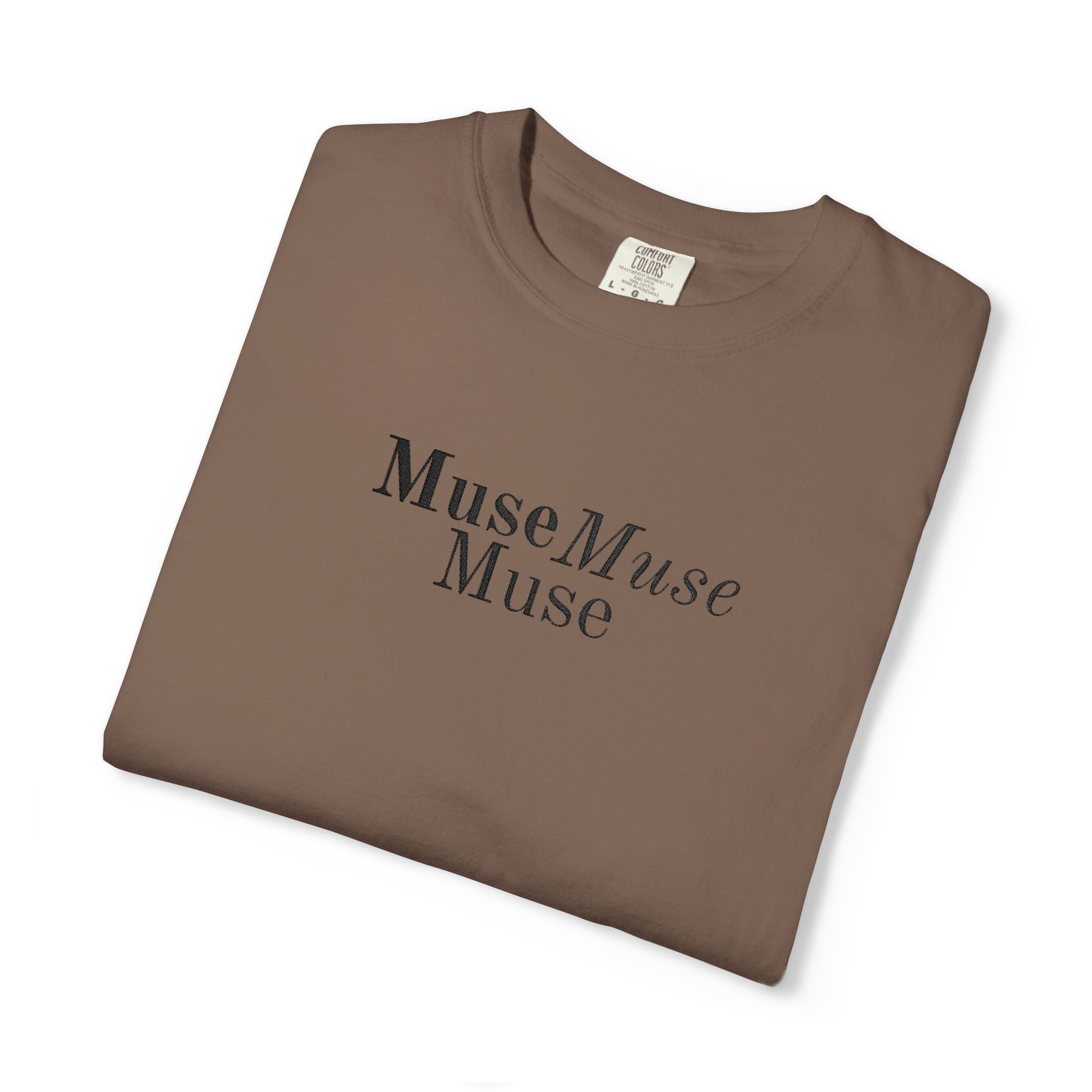 Muse Muse Muse Embroidered Comfort Colors® T-Shirt