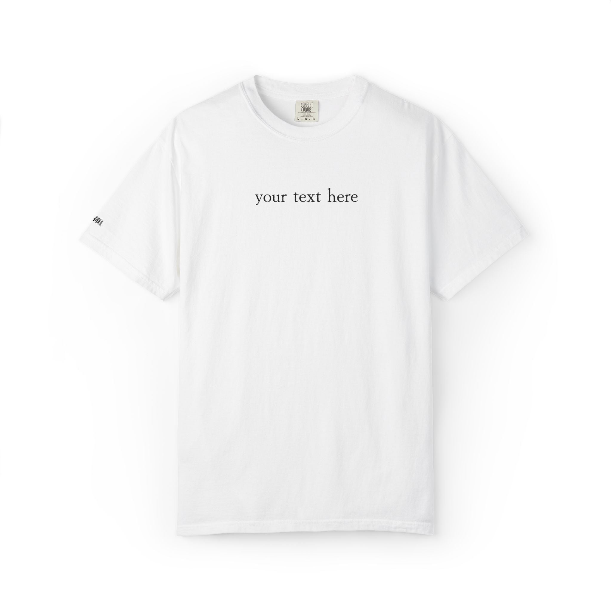 Personalization Text Embroidery Comfort Colors Tee