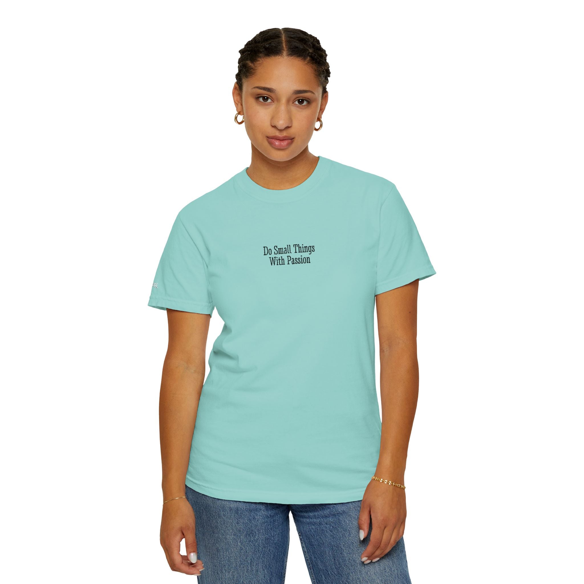 Embroidered Do Small Things with Passion Comfort Colors® T-Shirt