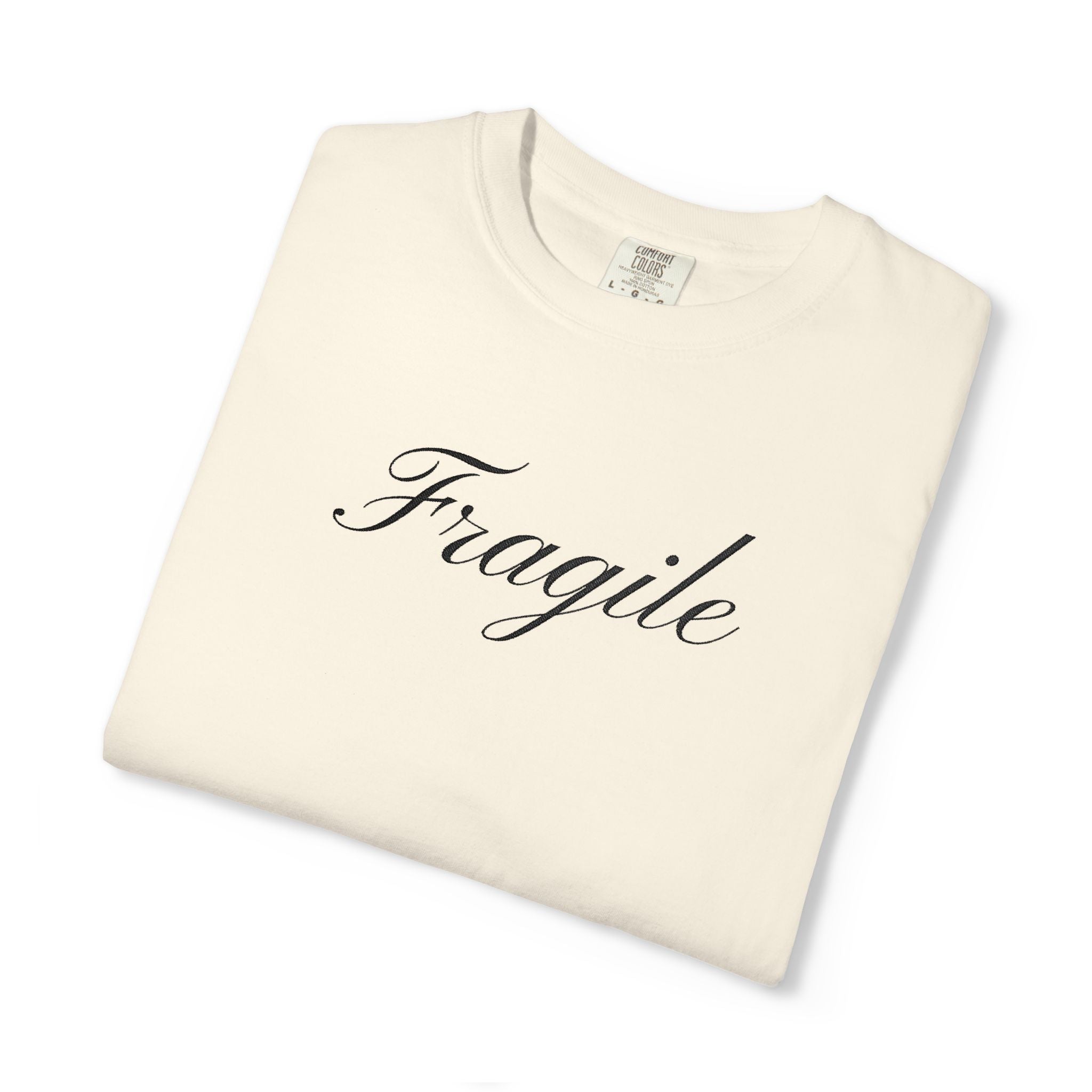 Embroidered Fragile Comfort Colors® T-Shirt
