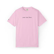 Personalization Text Embroidery Comfort Colors Tee